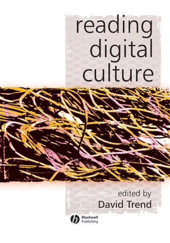 Reading Digital Culture (KeyWorks in Cultural Studies) book cover by 