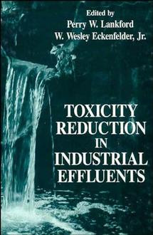 Toxicity Reduction in Industrial Effluents book cover by 
