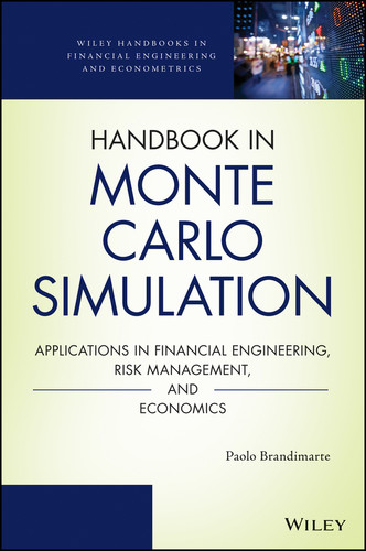 Handbook in Monte Carlo Simulation: Applications in Financial Engineering, Risk Management, and Economics (Wiley Handbooks in Financial Engineering and Econometrics) book cover by Paolo Brandimarte