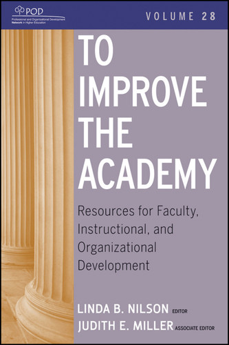 To Improve the Academy: Resources for Faculty, Instructional, and Organizational Development (JB - Anker) book cover by 