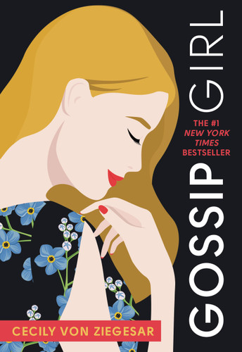 Gossip Girl: A Novel by Cecily von Ziegesar (Gossip Girl #1) book cover by Cecily von Ziegesar