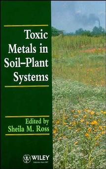 Toxic Metals in Soil-Plant Systems book cover by 