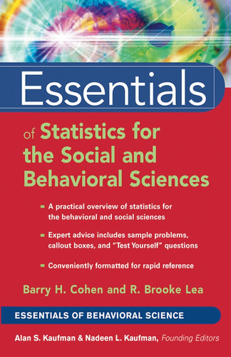 Essentials of Statistics for the Social and Behavioral Sciences (Essentials of Behavioral Science) book cover by Barry H. Cohen, R. Brooke Lea