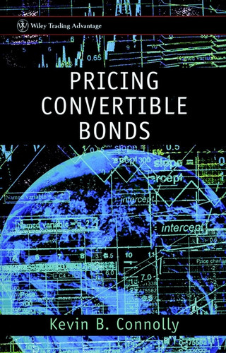Pricing Convertible Bonds (Wiley Trader's Exchange) book cover by Kevin B. Connolly