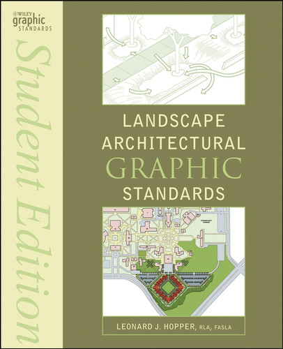 Landscape Architectural Graphic Standards (Ramsey/Sleeper Architectural Graphic Standards Series) book cover by 