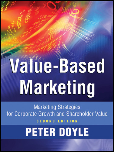 Value-based Marketing: Marketing Strategies for Corporate Growth and Shareholder Value book cover by Peter Doyle