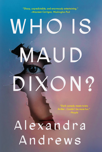 Who is Maud Dixon?: A Novel book cover by Alexandra Andrews