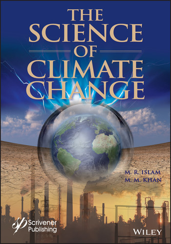 The Science of Climate Change (Wiley-Scrivener) book cover by M. R. Islam, M. M. Khan