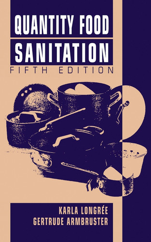 Quantity Food Sanitation book cover by Karla Longrée, Gertrude Armbruster