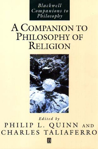A Companion to Philosophy of Religion (Wiley Companions to Philosophy) book cover by 