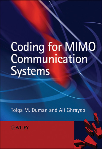 Coding for MIMO Communication Systems book cover by Tolga M. Duman, Ali Ghrayeb