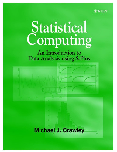 Statistical Computing: An Introduction to Data Analysis using S-Plus book cover by Michael J. Crawley