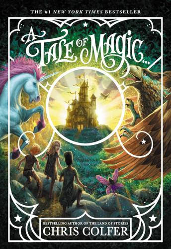 A Tale of Magic... (A Tale of Magic... #1) book cover by Chris Colfer