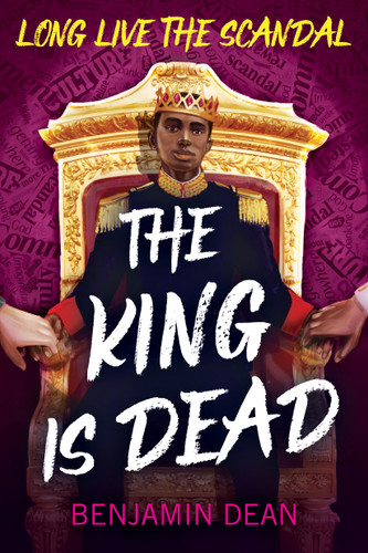 The King Is Dead book cover by Benjamin Dean