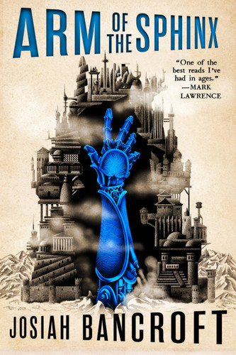 Arm of the Sphinx (The Books of Babel #2) book cover by Josiah Bancroft