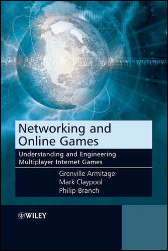 Networking and Online Games: Understanding and Engineering Multiplayer Internet Games book cover by Grenville Armitage, Mark Claypool, Philip Branch