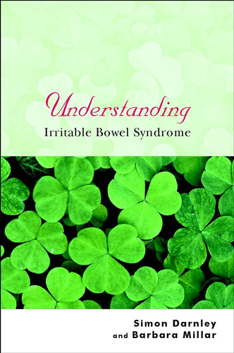 Understanding Irritable Bowel Syndrome (Understanding Illness & Health) book cover by Simon Darnley, Barbara Millar