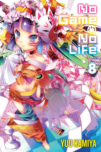 No Game No Life, Vol. 8 (light novel) (No Game No Life #8) book cover by Yuu Kamiya