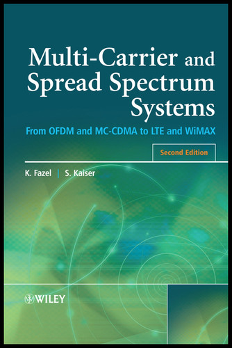 Multi-Carrier and Spread Spectrum Systems: From OFDM and MC-CDMA to LTE and WiMAX book cover by Khaled Fazel, Stefan Kaiser