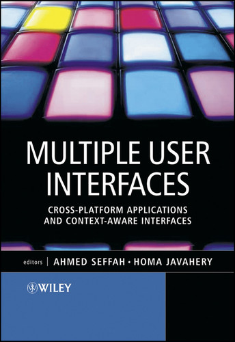 Multiple User Interfaces: Cross-Platform Applications and Context-Aware Interfaces book cover by 