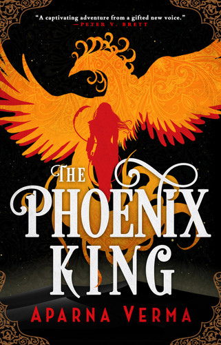The Phoenix King (The Ravence Trilogy #1) book cover by Aparna Verma