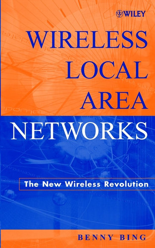 Wireless Local Area Networks: The New Wireless Revolution book cover by 