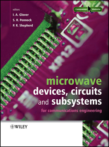 Microwave Devices, Circuits and Subsystems for Communications Engineering book cover by 