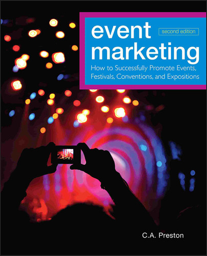 Event Marketing: How to Successfully Promote Events, Festivals, Conventions, and Expositions (The Wiley Event Management Series) book cover by C. A. Preston