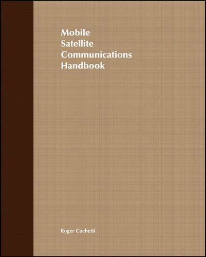 Mobile Satellite Communications Handbook book cover by Roger Cochetti
