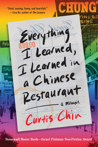 Everything I Learned, I Learned in a Chinese Restaurant: A Memoir book cover by Curtis Chin