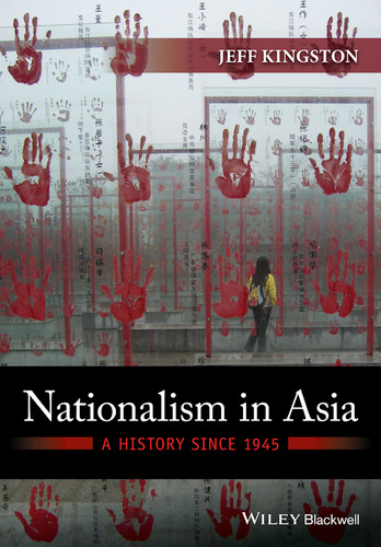 Nationalism in Asia: A History Since 1945 book cover by Jeff Kingston
