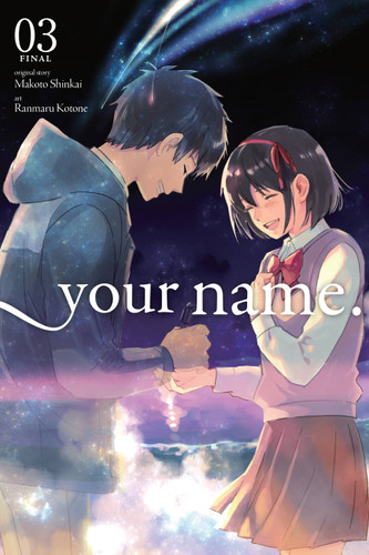 your name., Vol. 3 (manga) (your name. (manga) #3) book cover by Makoto Shinkai