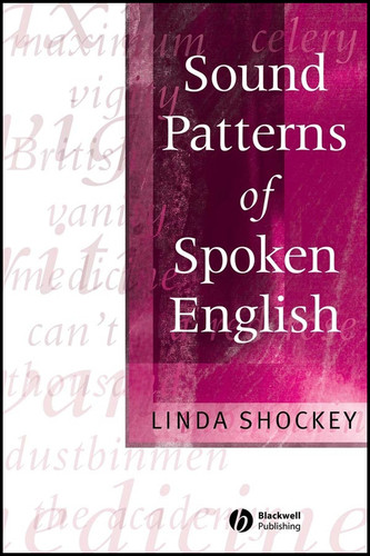 Sound Patterns of Spoken English book cover by Linda Shockey