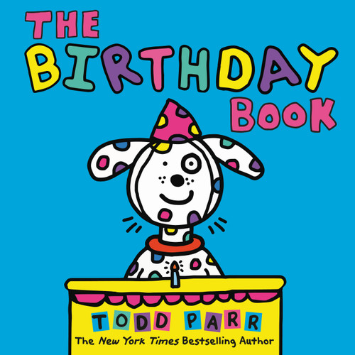 The Birthday Book book cover by Todd Parr