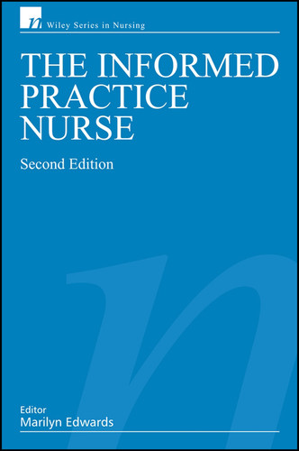 The Informed Practice Nurse (Wiley Series in Nursing) book cover by Marilyn Edwards