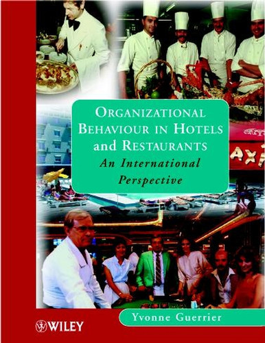 Organizational Behaviour in Hotels and Restaurants: An International Perspective book cover by Yvonne Guerrier