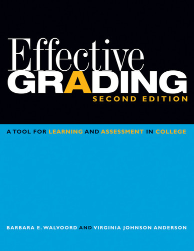 Effective Grading: A Tool for Learning and Assessment in College book cover by Barbara E. Walvoord, Virginia Johnson Anderson