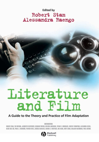 Literature and Film: A Guide to the Theory and Practice of Film Adaptation book cover by 