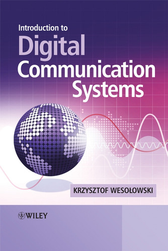 Introduction to Digital Communication Systems book cover by Krzysztof Wesolowski