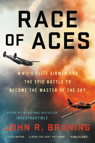Race of Aces: WWII's Elite Airmen and the Epic Battle to Become the Master of the Sky book cover by John R Bruning