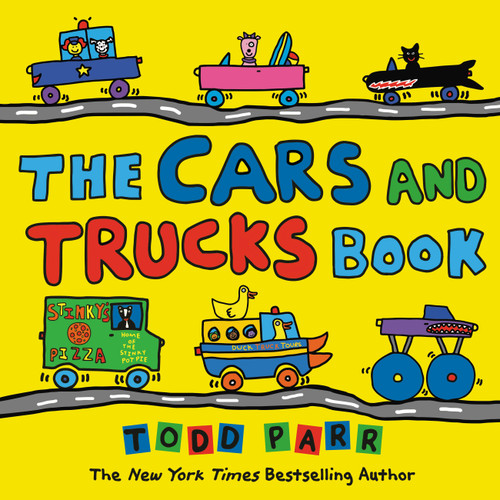 The Cars and Trucks Book book cover by Todd Parr