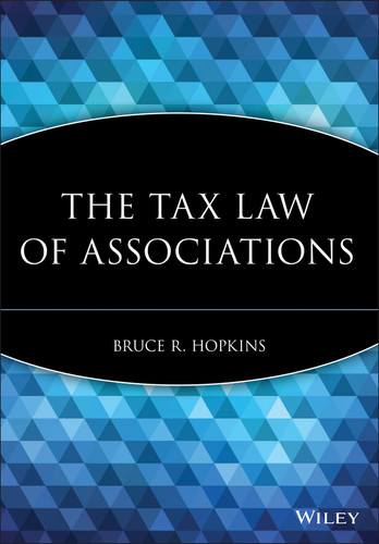 The Tax Law of Associations book cover by Bruce R. Hopkins