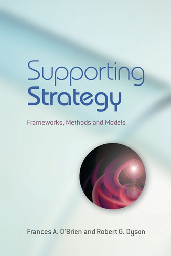 Supporting Strategy: Frameworks, Methods and Models book cover by 