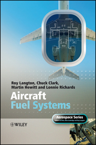 Aircraft Fuel Systems (Aerospace Series) book cover by Roy Langton, Chuck Clark, Martin Hewitt, Lonnie Richards, Ian Moir, Allan Seabridge