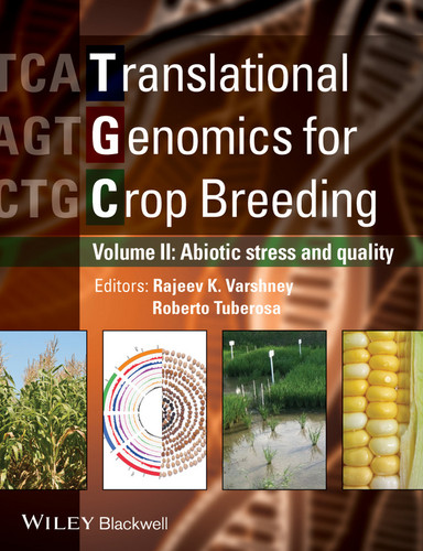 Translational Genomics for Crop Breeding, Volume 2: Improvement for Abiotic Stress, Quality and Yield Improvement book cover by 