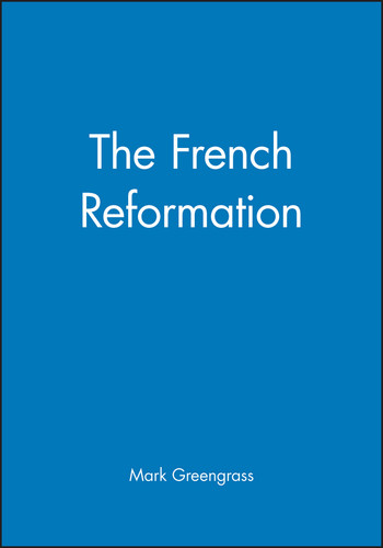 The French Reformation book cover by Mark Greengrass
