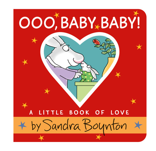Ooo, Baby Baby!: A Little Book of Love book cover by Sandra Boynton