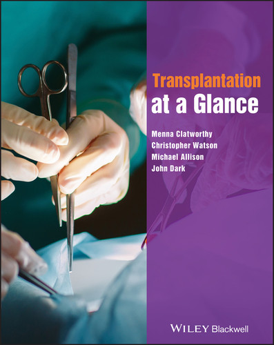 Transplantation at a Glance (At a Glance) book cover by Menna Clatworthy, Christopher Watson, Michael Allison, John Dark