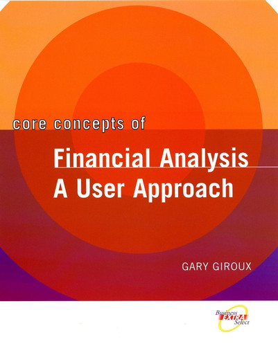Core Concepts of Financial Analysis: A User Approach book cover by Gary Giroux