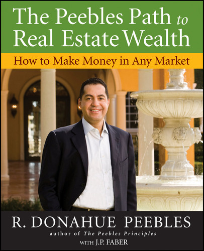 The Peebles Path to Real Estate Wealth: How to Make Money in Any Market book cover by R. Donahue Peebles